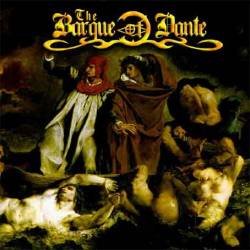 The Barque Of Dante : Paean for Hero